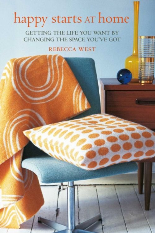 Cover Art for 9781782498452, Happy Starts at Home by Rebecca West