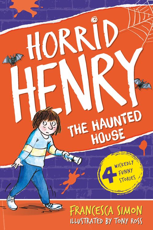 Cover Art for 9781858816500, Horrid Henry's Haunted House: Book 6 by Tony Ross