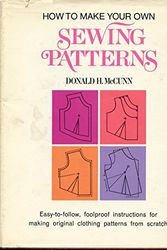 Cover Art for 9780883652602, How to make your own sewing patterns by Donald H McCunn