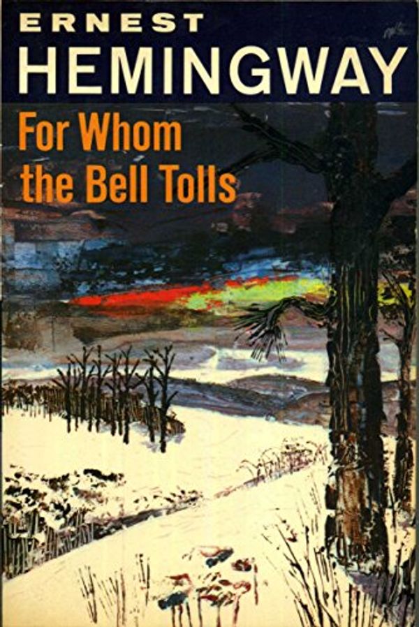 Cover Art for 9780684717982, For Whom the Bell Tolls by Ernest Hemingway