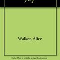 Cover Art for 9780224036269, Possessing the Secret of Joy by Alice Walker