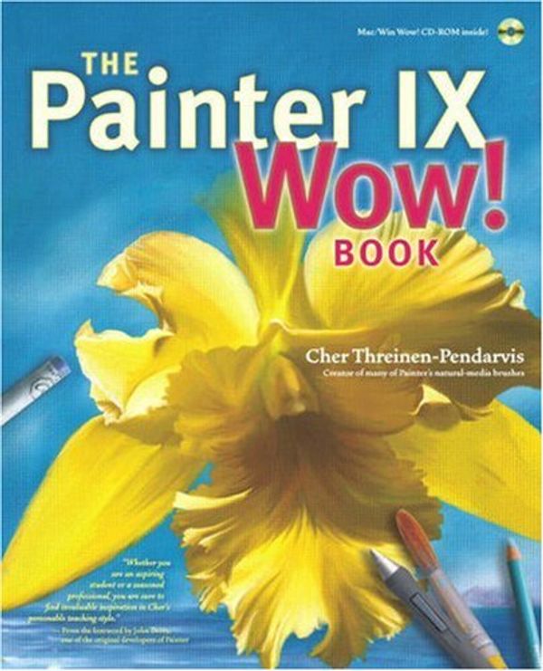 Cover Art for 9780321305329, The Painter IX Wow! Book by Cher Threinen-Pendarvis