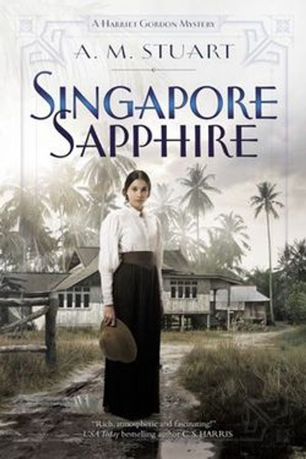 Cover Art for 9781984802651, Singapore Sapphire by A. M. Stuart
