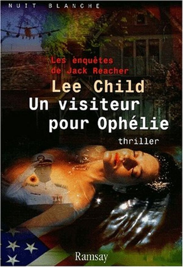 Cover Art for 9782841145522, Un visiteur pour Ophélie / The Visitor by Lee Child