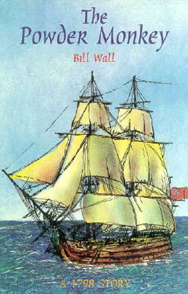 Cover Art for 9781856351546, The Powder Monkey by Bill Wall