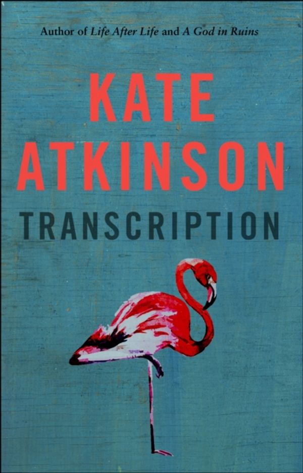 Cover Art for 9781472624857, TRANSCRIPTION - RED SPRAYED EDGE EDITION by Kate Atkinson