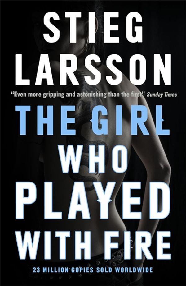 Cover Art for 9780857054159, The Girl Who Played with Fire by Stieg Larsson