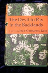 Cover Art for 9789997555441, The Devil to Pay in the Backlands (""The Devil in the Street, In the Middle of the Whirlwind'') by Joao Guimaraes Rosa