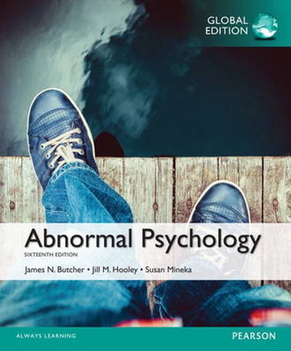 Cover Art for 9781292069371, Abnormal Psychology With Mypsychlab, Global Edition by Butcher, James N., Hooley, Jill M, Mineka, Susan M