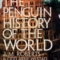 Cover Art for 9781846144431, The Penguin History of the World by J. M. Roberts, Odd Arne Westad