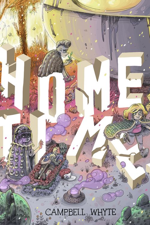 Cover Art for 9781603094641, Home Time (Book Two) by Campbell Whyte