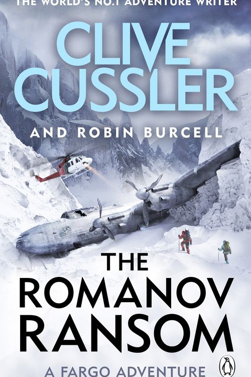 Cover Art for 9781405927734, The Romanov Ransom: Fargo Adventures #9 by Clive Cussler, Robin Burcell