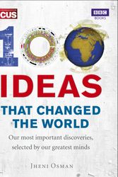 Cover Art for 9781849901963, 100 Ideas that Changed the World by Jheni Osman