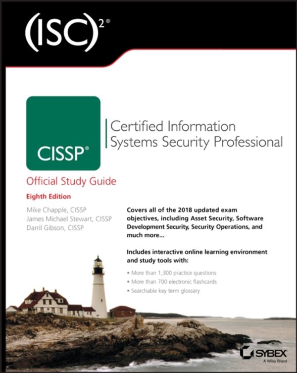 Cover Art for 9781119475934, Cissp: Certified Information Systems Security Professional Study Guide by Mike Chapple, James Michael Stewart, Darril Gibson