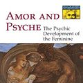 Cover Art for 9780691097015, Amor and Psyche by Erich Neumann