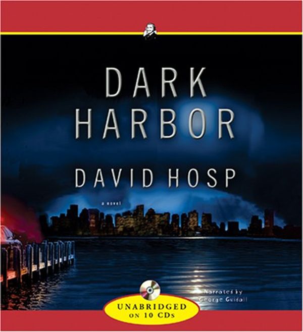 Cover Art for 9781419333408, Dark Harbor by David Hosp