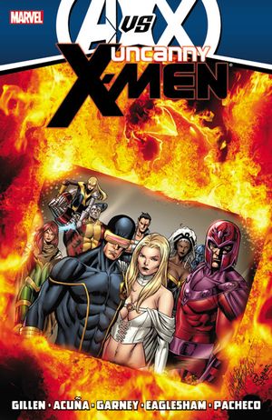 Cover Art for 9780785165309, Uncanny X-Men by Kieron Gillen - Volume 4 (AVX) by Hachette Australia