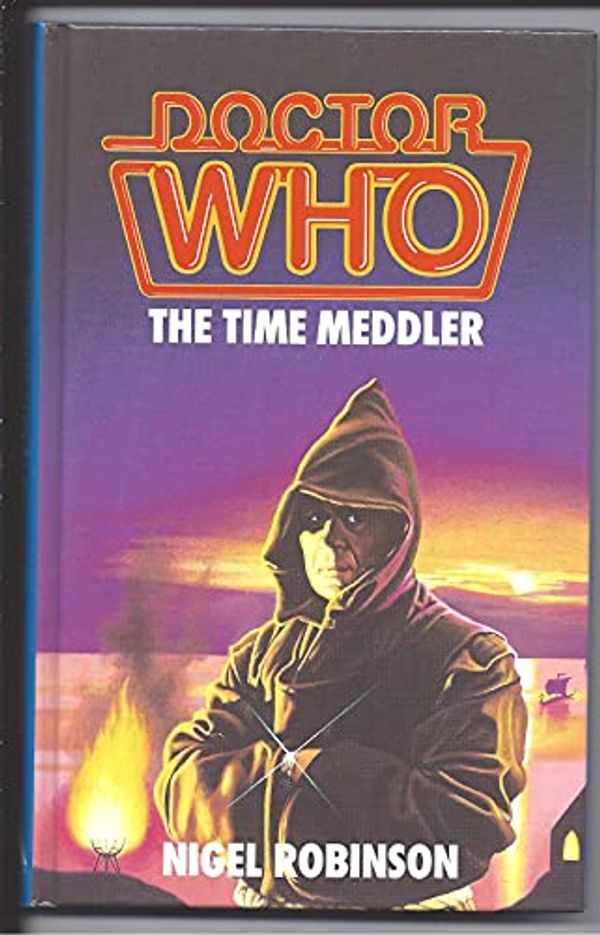 Cover Art for 9780491033374, Doctor Who-The Time Meddler by Nigel Robinson