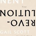 Cover Art for 9781771666824, Permanent Revolution: Essays by Gail Scott