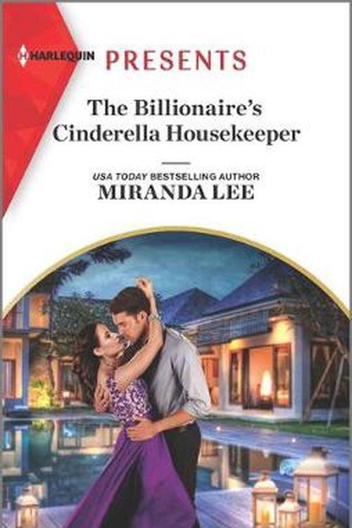 Cover Art for 9781335403926, The Billionaire's Cinderella Housekeeper (Housekeeper Brides for Billionaires) by Miranda Lee