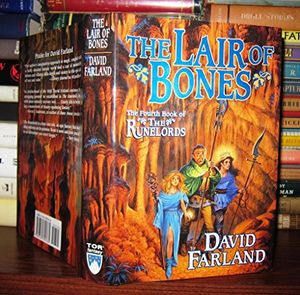 Cover Art for 9780765301765, The Lair of Bones by David Farland