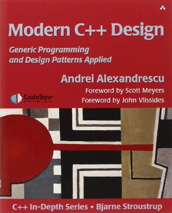 Cover Art for 9780201704310, Modern C++ Design: Generic Programming and Design Patterns Applied by Andrei Alexandrescu