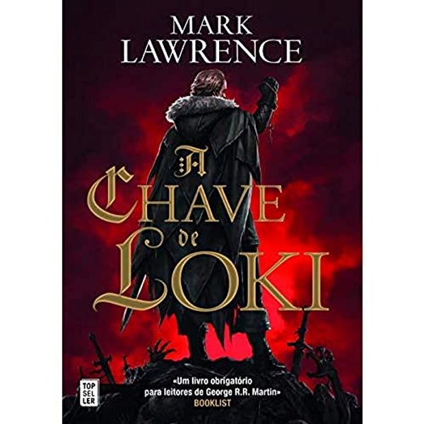 Cover Art for 9789898917324, A Chave de Loki A Guerra da Rainha Vermelha - Volume 2 by Mark Lawrence