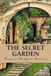 Cover Art for 9781548895525, The Secret Garden by Frances Hodgson Burnett