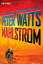 Cover Art for 9783453525085, Mahlstrom by Peter Watts