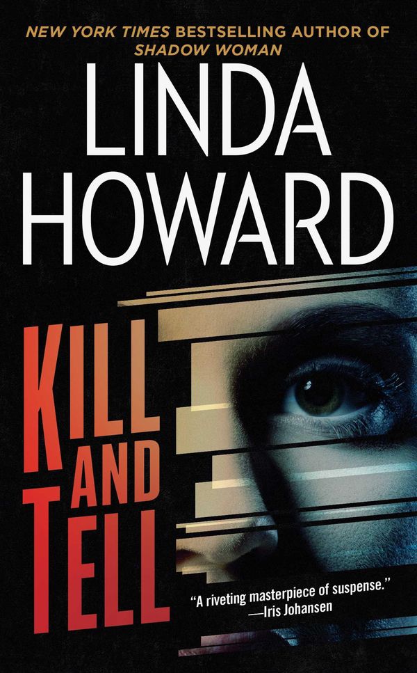 Cover Art for 9781439119983, Kill and Tell by Linda Howard