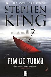 Cover Art for 9789722539852, Fim de Turno by Stephen King