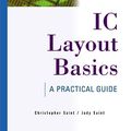 Cover Art for 9780071414814, IC Layout Basics by Christopher Saint, Judy Saint