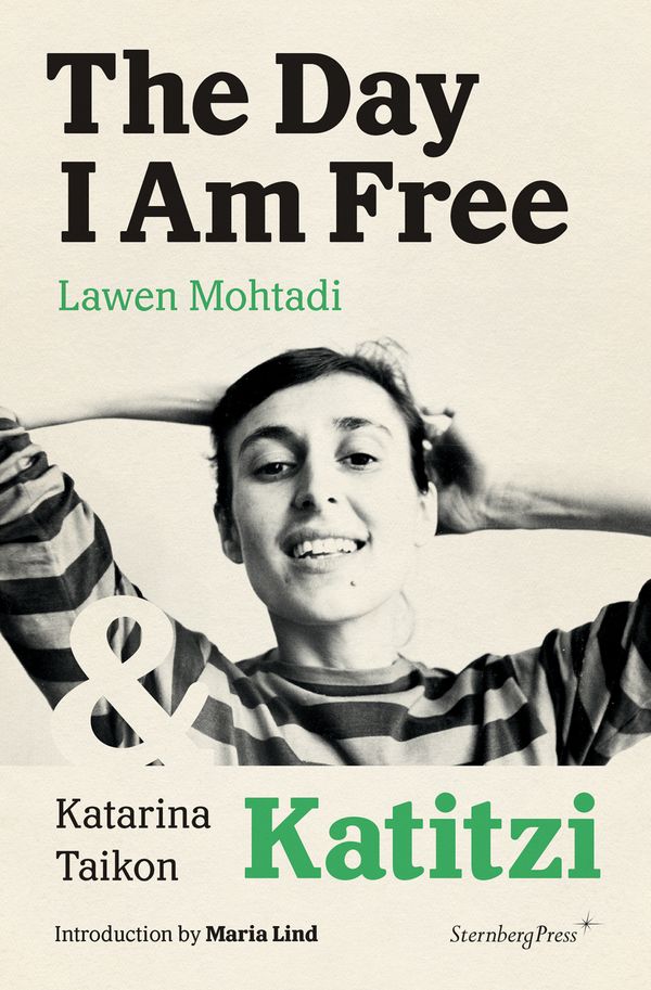 Cover Art for 9783956793639, The Day I Am Free/Katitzi by Lawen Mohtadi