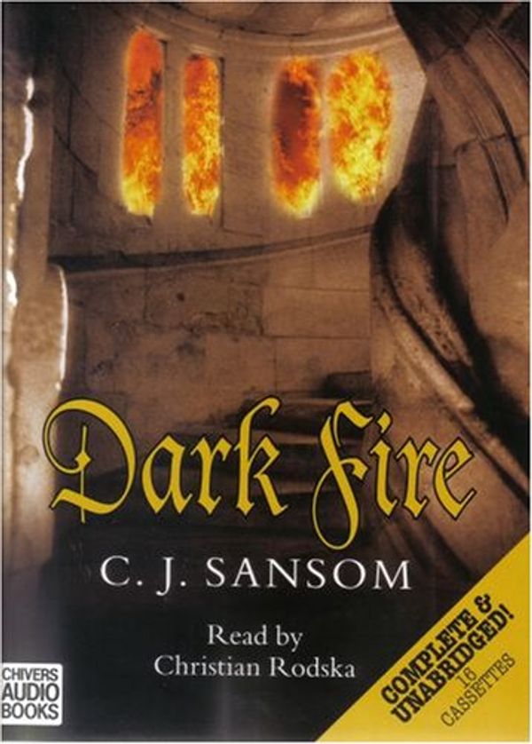 Cover Art for 9781405600743, Dark Fire by C J. Sansom