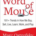 Cover Art for 9781451668407, Word of Mouse by Marc Ostrofsky