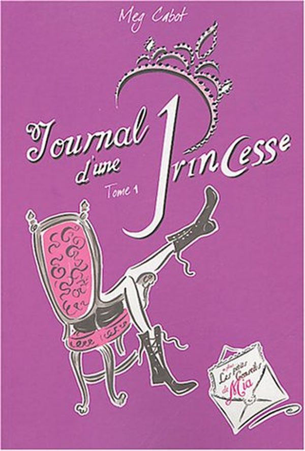 Cover Art for 9782012009172, Journal d'une princesse, tome 1 by Meg Cabot