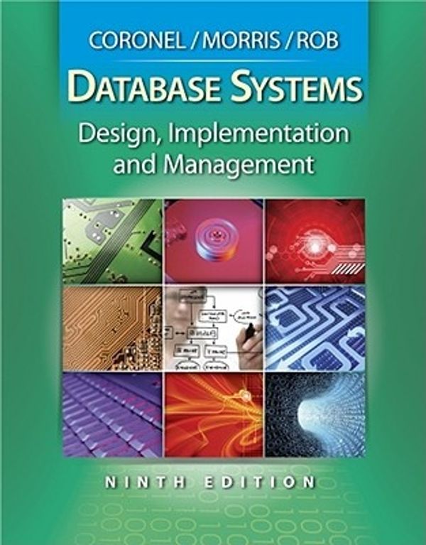 Cover Art for 9780538469685, Database Systems by Carlos Coronel, Steven Morris, Peter Rob