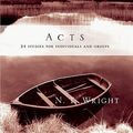 Cover Art for 9780830821853, Acts by N. T. Wright, Dale Larsen, Sandy Larsen