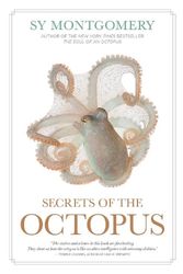 Cover Art for 9781426223723, Secrets of the Octopus by Sy Montgomery