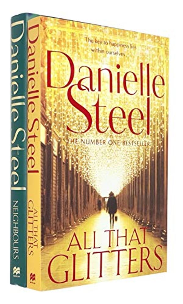 Cover Art for 9789124095116, All That Glitters & Neighbours By Danielle Steel 2 Books Collection Set by Danielle Steel