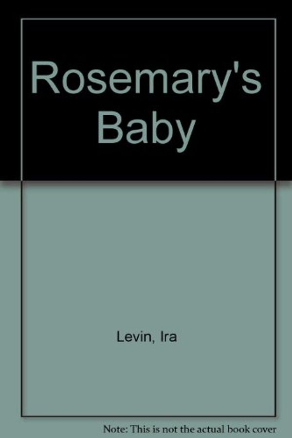 Cover Art for 9780754008354, Rosemary's Baby by Ira Levin