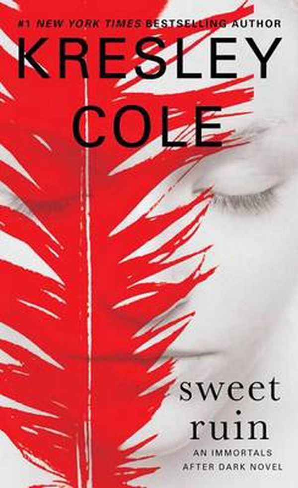 Cover Art for 9781451649987, Sweet Ruin (Immortals After Dark) by Kresley Cole