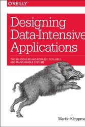 Cover Art for 9781449373320, Designing Data-Intensive Applications: The Big Ideas Behind Reliable, Scalable, and Maintainable Systems by Martin Kleppmann