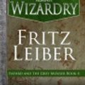 Cover Art for 9780759278653, Swords Against Wizardry by Fritz Leiber