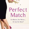 Cover Art for 9780434016877, Perfect Match by Jane Moore