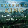 Cover Art for 9781476727738, Wind Through the Keyhole by Stephen King