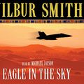 Cover Art for 9780230744981, Eagle in the Sky by Wilbur Smith