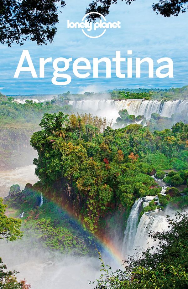 Cover Art for 9781743600306, Argentina 9 by Lonely Planet, Sandra Bao, Gregor Clark, Carolyn McCarthy