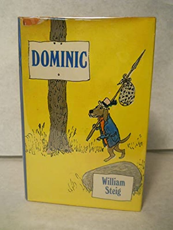 Cover Art for 9780374318222, Dominic (An ALA notable book) by William Steig
