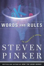 Cover Art for 9780465072699, Words and Rules: The Ingredients of Language by Steven Pinker